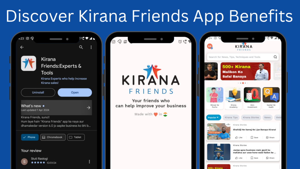 What are the features of the Kirana Friends Application